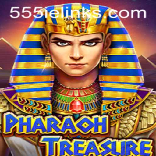 Discover the Exciting World of PharaohTreasure: A New Gaming Adventure with 555ie